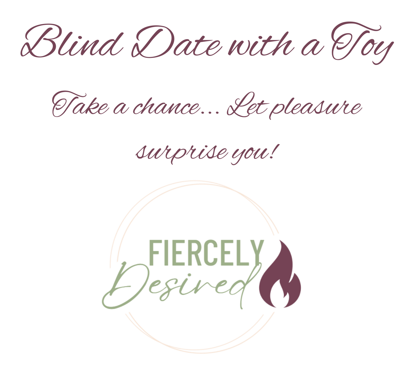 Blind Date with a Toy